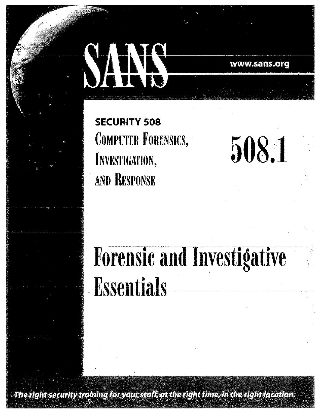 SANS Security 508.1 Forensic & Investigative Essentials (2008) by KONICA MINOLTA 920