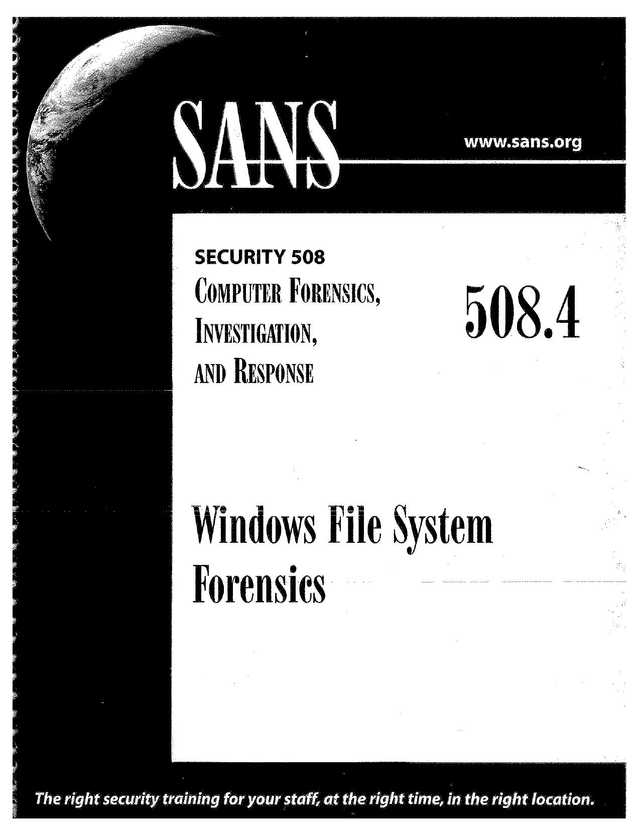 SANS Security 508.4 Windows File System Forensics (2008) by KONICA MINOLTA 920