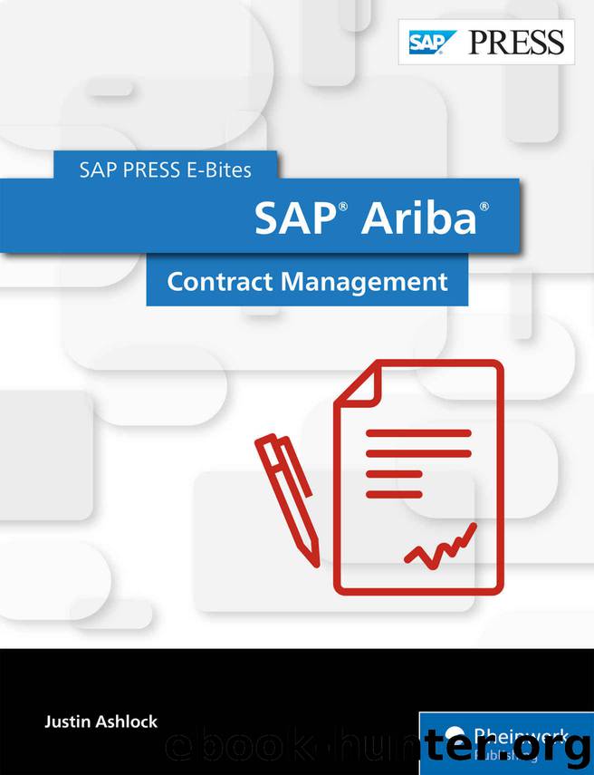 SAP Ariba: Contract Management (SAP PRESS E-Bites Book 53) by Justin Ashlock