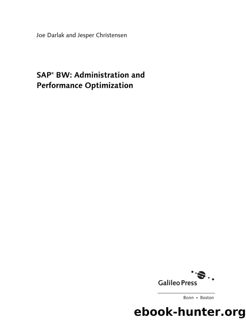 SAP BW Administration and Performance Optimization by Unknown