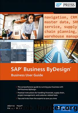 SAP Business Bydesign: Business User Guide by unknow