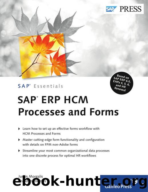 SAP ERP HCM Processes and Forms by Justin Morgalis & Brandon Toombs