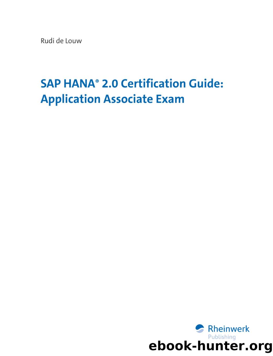 SAP HANA 2.0 Certification Guide by Application Associate Exam