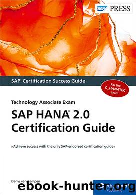 SAP HANA 2.0 Certification Guide by Denys van Kempen