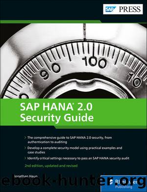 SAP HANA 2.0 Security Guide by Jonathan Haun