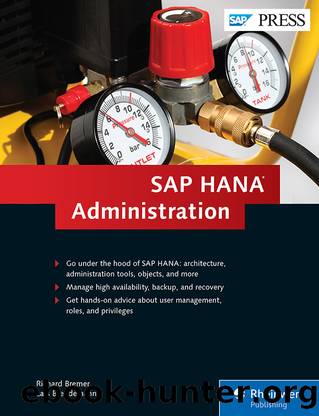 SAP HANA Administration by Richard Bremer Lars Breddemann