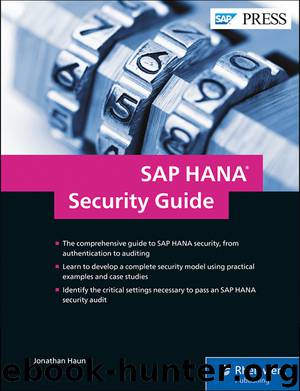 SAP HANA Security Guide by Jonathan Haun