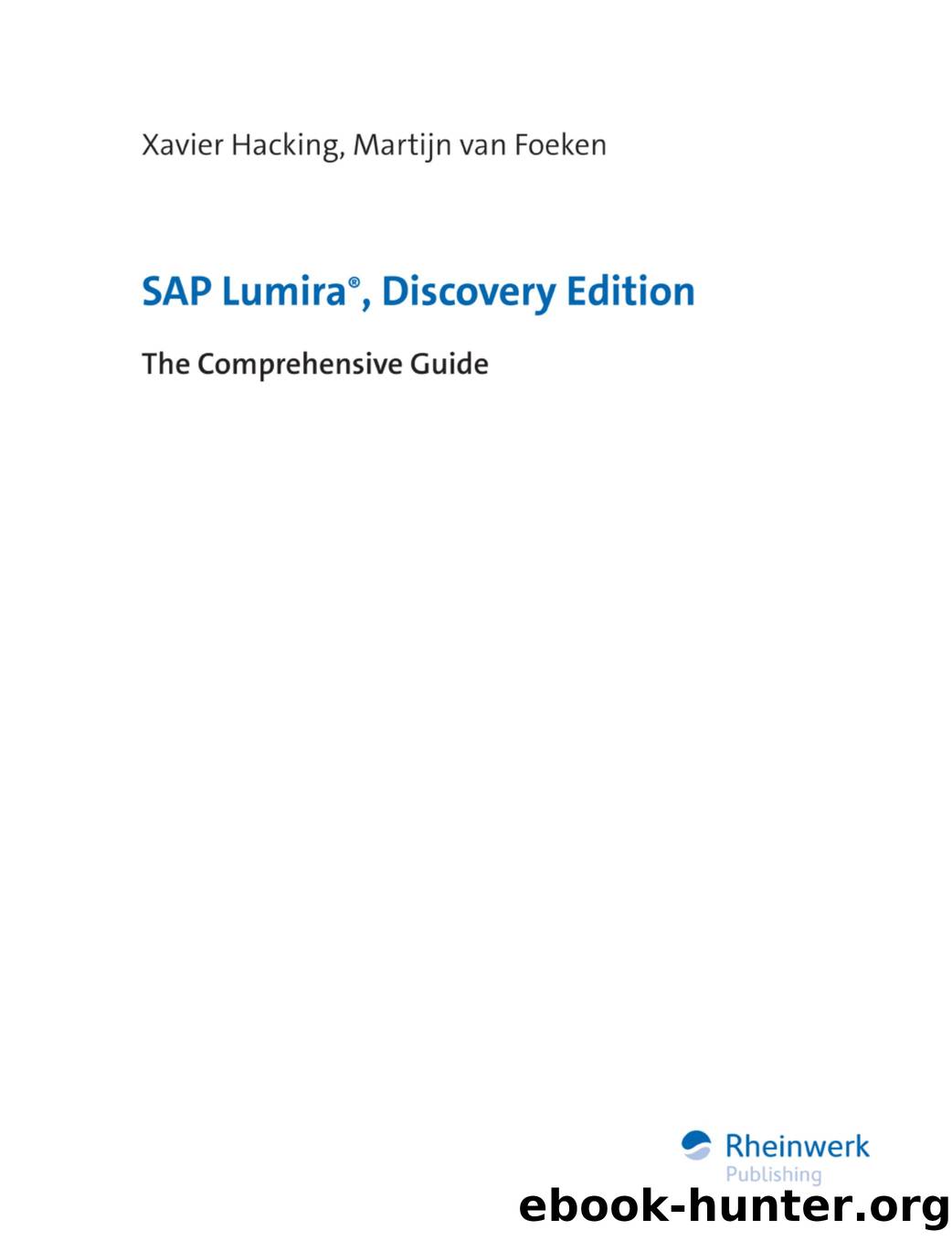 SAP Lumira Discovery Edition by The Comprehensive Guide