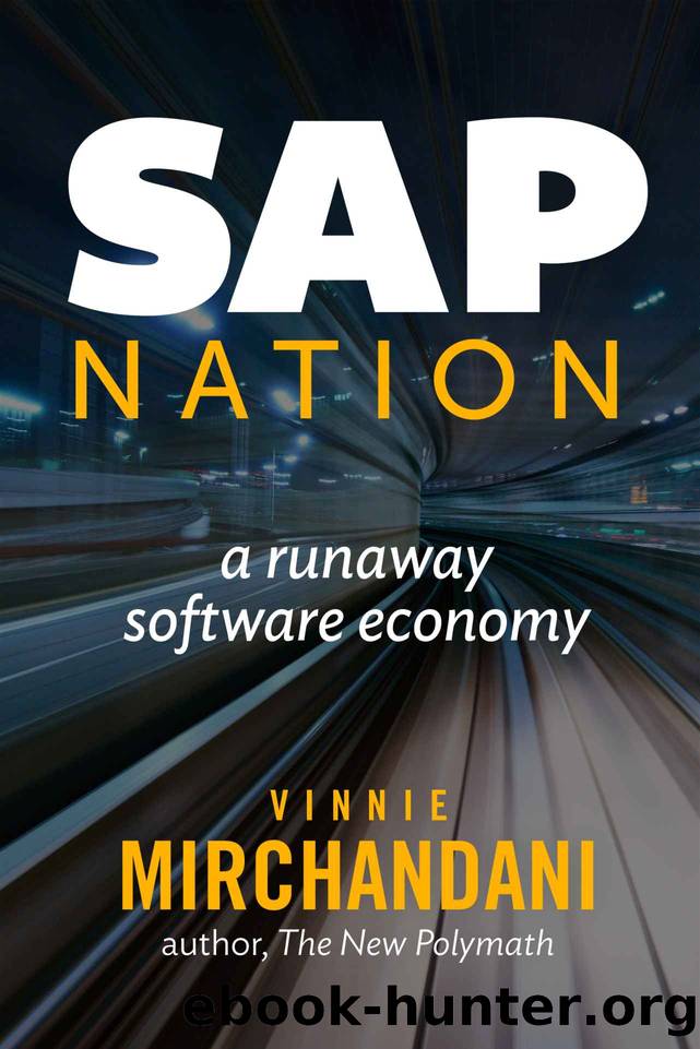 SAP Nation: a runaway software economy by Mirchandani Vinnie