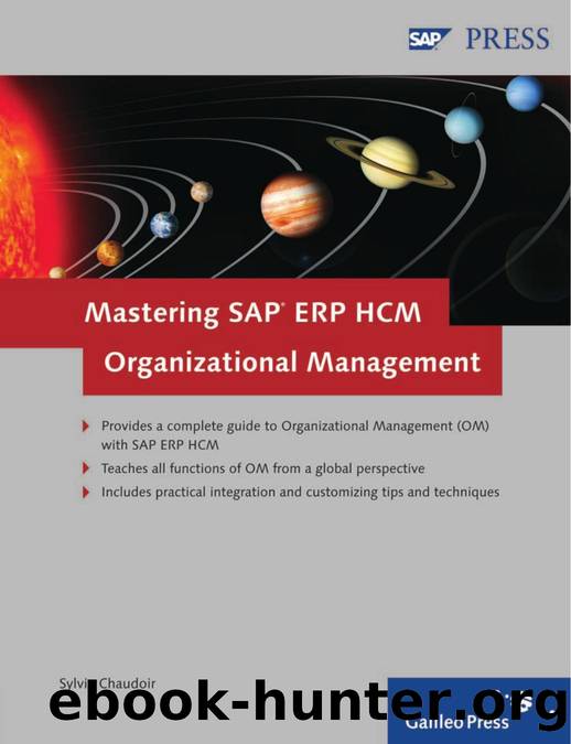 SAP Press by Mastering SAP ERP HCM Organizational Management 2e
