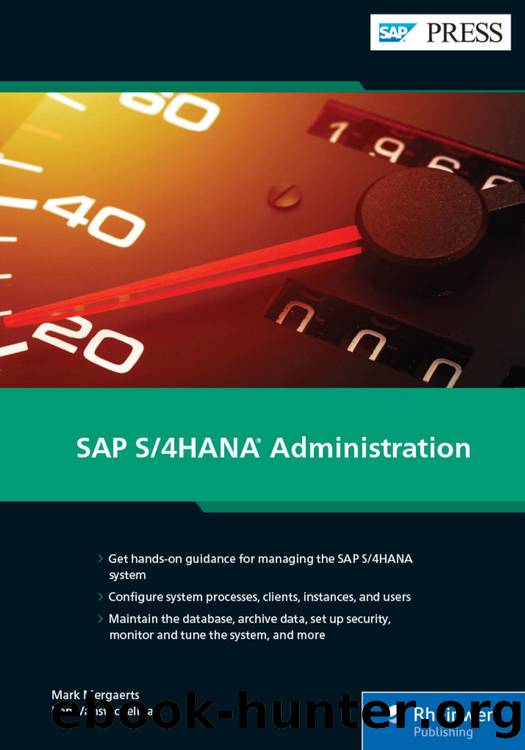 SAP S4HANA Administration by Mark Mergaerts & Bert Vanstechelman