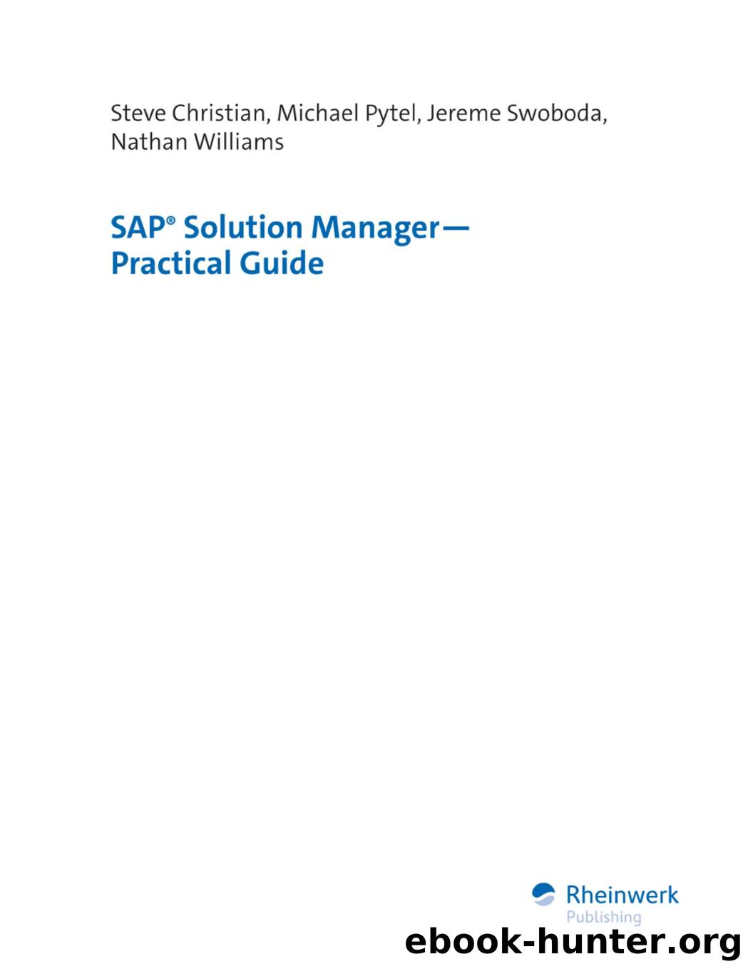 SAP Solution Manager by Practical Guide