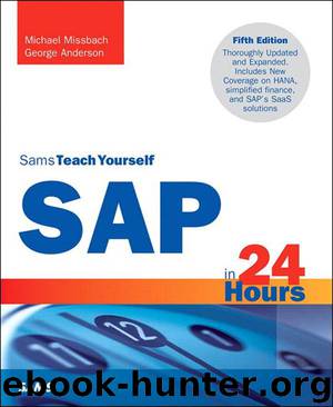 SAP in 24 Hours, Sams Teach Yourself by Missbach Michael & Anderson George