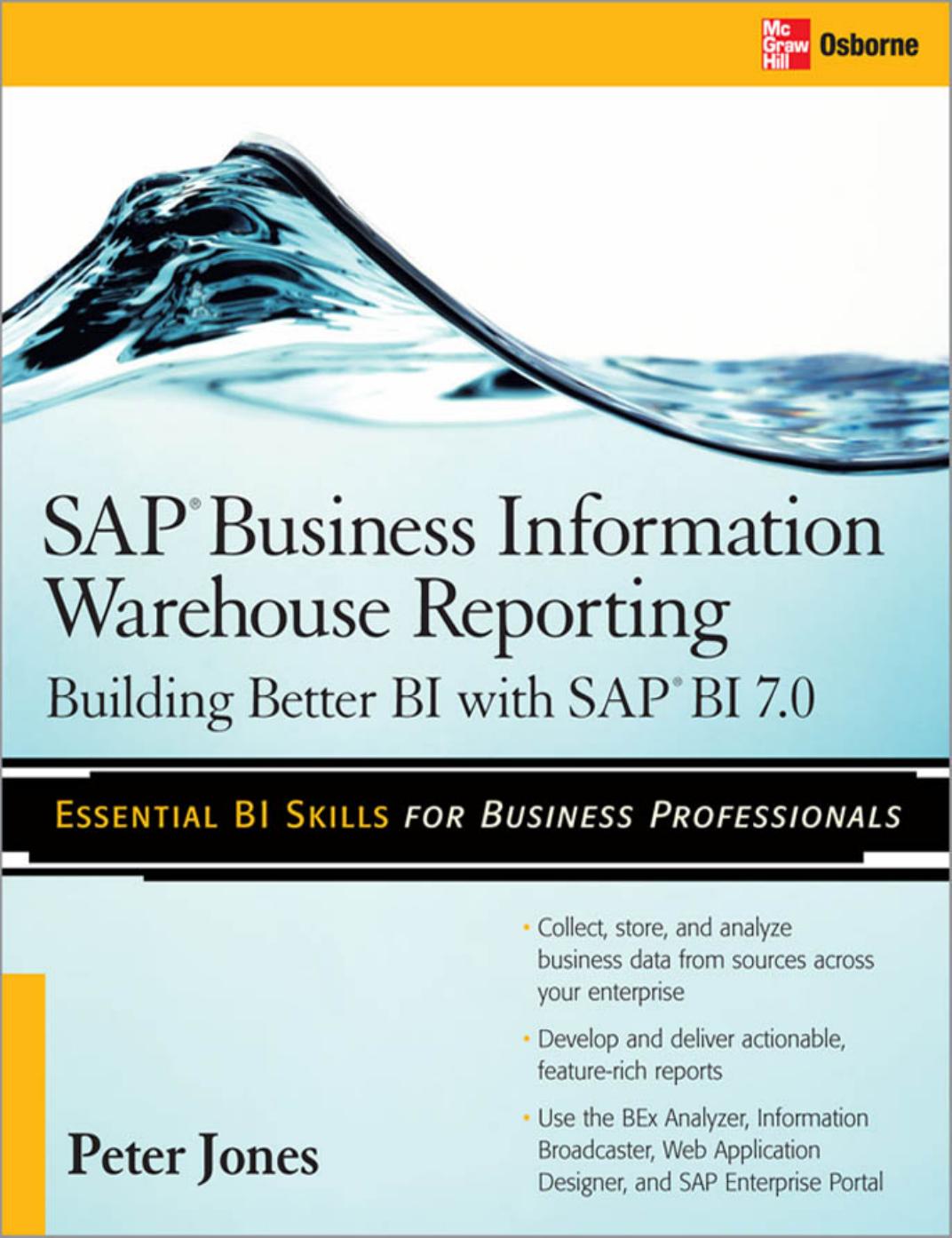 SAP® Business Information Warehouse Reporting by Peter Jones