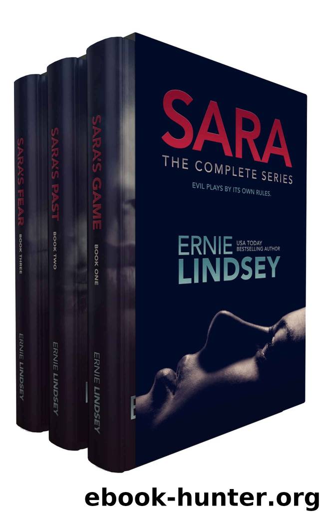 SARA: The Complete Series by Lindsey Ernie