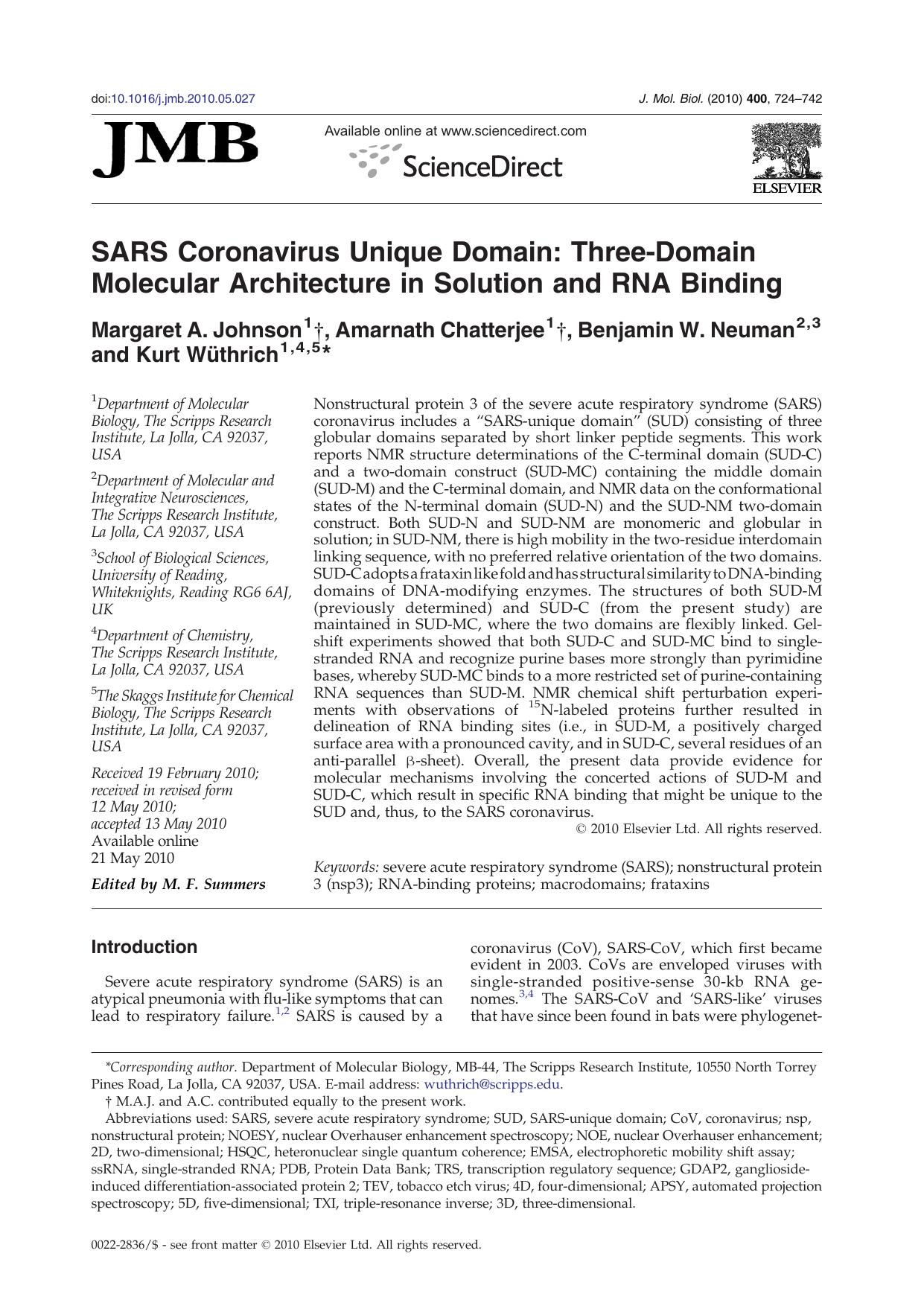 SARS Coronavirus Unique Domain: Three-Domain Molecular Architecture in Solution and RNA Binding by Margaret A. Johnson
