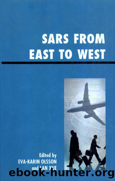 SARS From East to West by Olsson Eva-Karin. Xue Lan