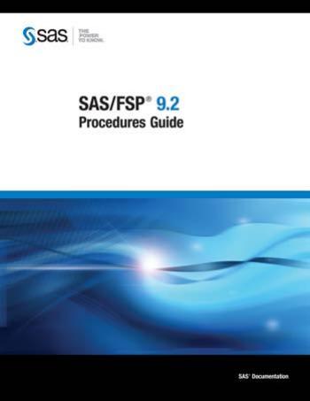 SAS FSP 9.2 Procedures Guide by SAS Publishing