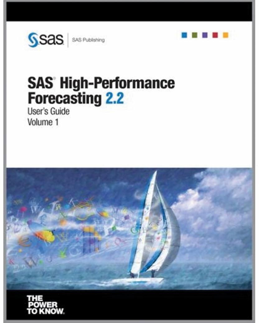 SAS High-Performance Forecasting 2.2: User's Guide by SAS Institute