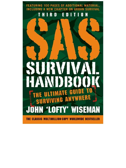 SAS SURVIVAL HANDBOOK: The ultimate guide to surviving anywhere by 3rd Edition (2014)