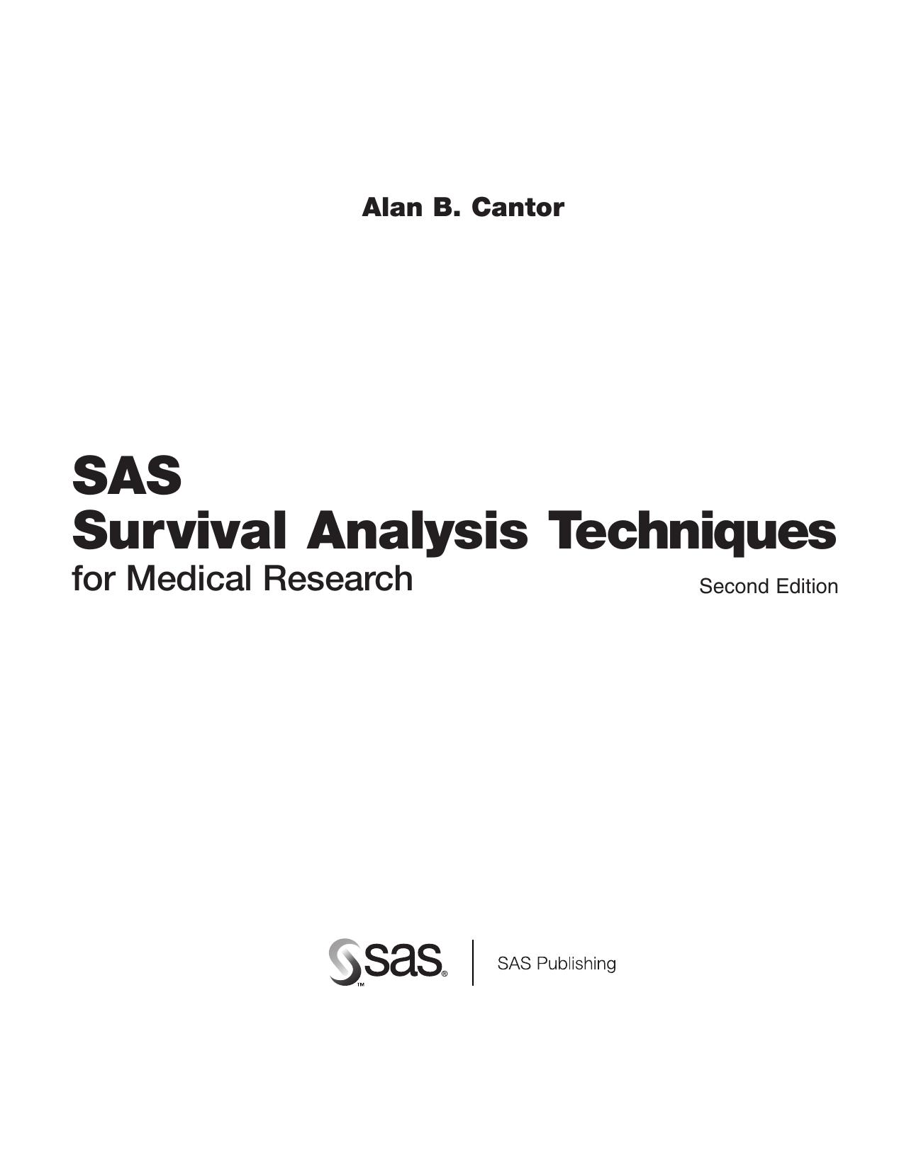 SAS Survival Analysis Techniques for Medical Research by Alan B. Cantor