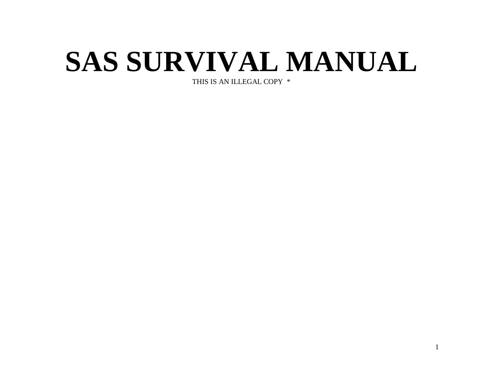 SAS Survival Guide by R. Kenton House; U.E. S.E.E