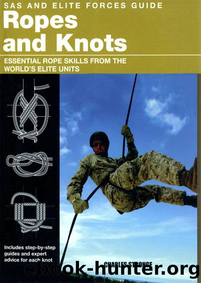 SAS and Elite Forces Guide Ropes and Knots by Stilwell Alexander;