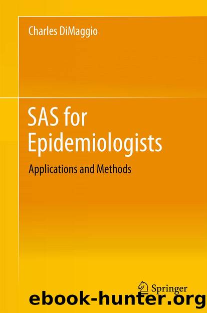 SAS for Epidemiologists by Charles DiMaggio