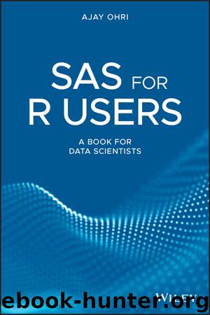 SAS for R Users by Ajay Ohri
