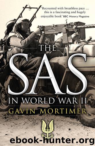 SAS in World War II (9781472808776) by Mortimer Gavin