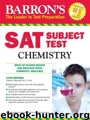 SAT Subject test Chemistry, 11th edition (Barron's Sat Subject Test Chemistry) by Wolf Ph.D. Ira K