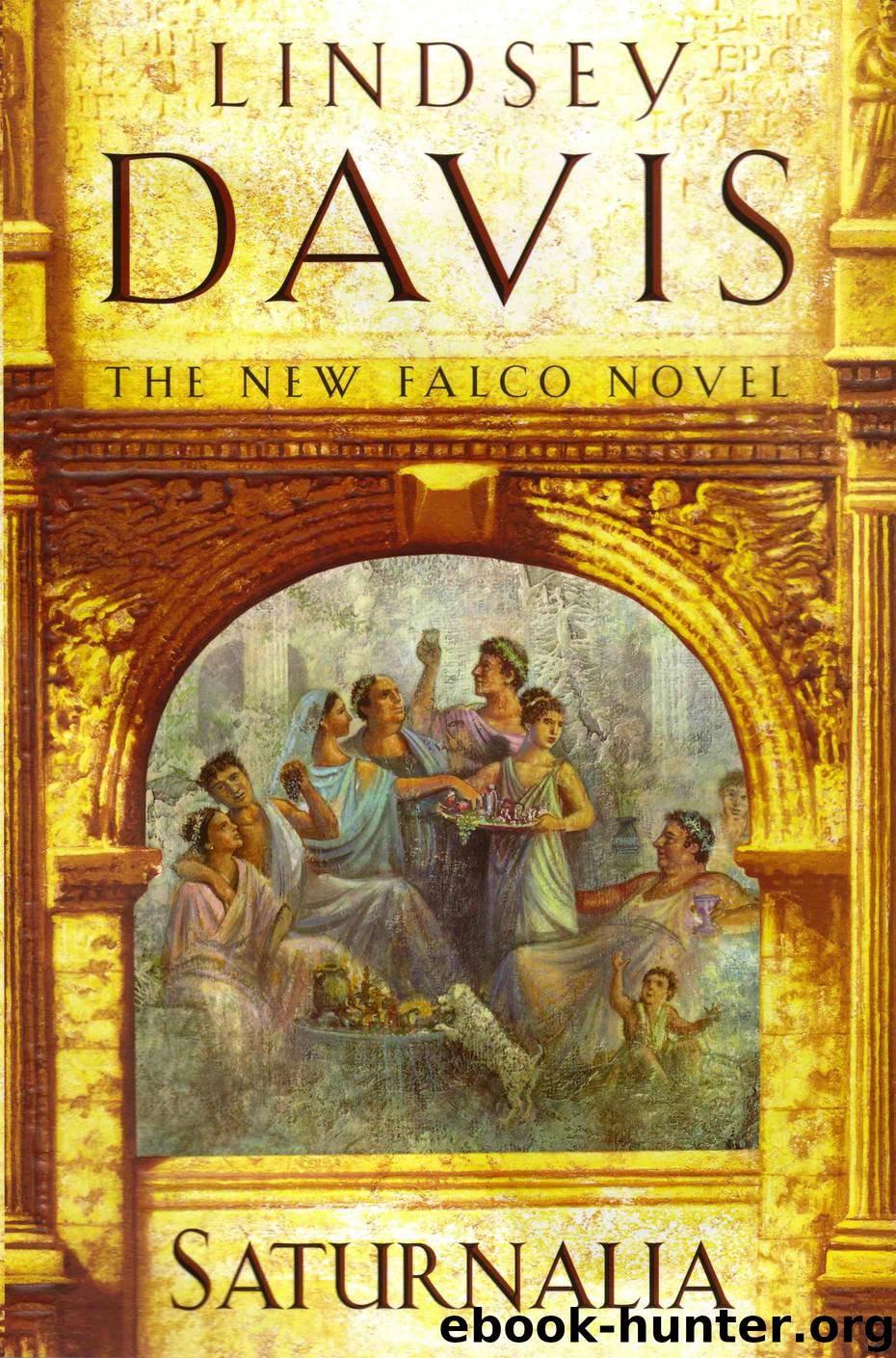 SATURNALIA by Lindsey Davis