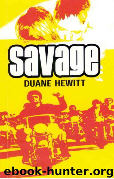 SAVAGE by Hewitt Duane