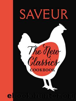 SAVEUR by The editors of Saveur Magazine