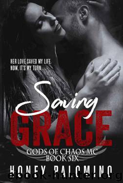 SAVING GRACE by Honey Palomino
