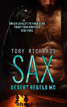 SAX (Desert Rebels MC Book 4) by Tory Richards