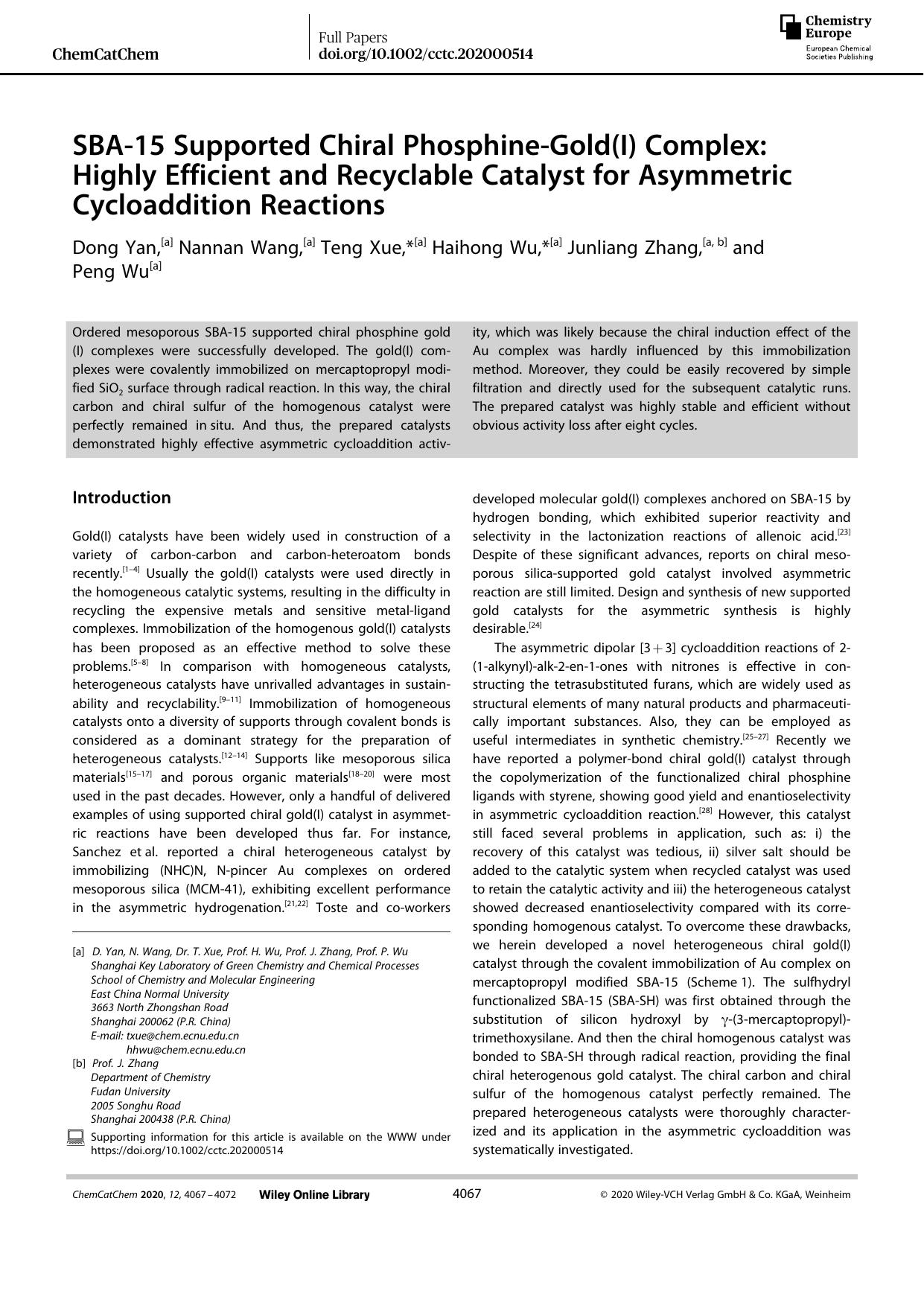 SBAâ15 Supported Chiral PhosphineâGold(I) Complex: Highly Efficient and Recyclable Catalyst for Asymmetric Cycloaddition Reactions by Unknown