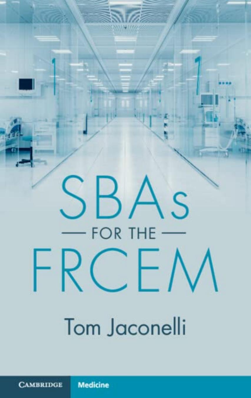 SBAs for the FRCEM by Tom Jaconelli