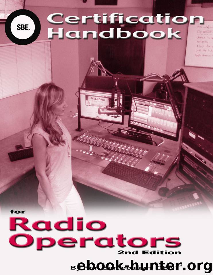 SBE Certification Handbook for Radio Operators by Bartlebaugh Ron