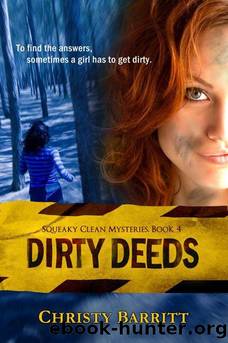 SC 04 Dirty Deeds by Barritt Christy