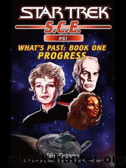 SCE 61 - What's Past 1 - Progress (c) by Star Trek