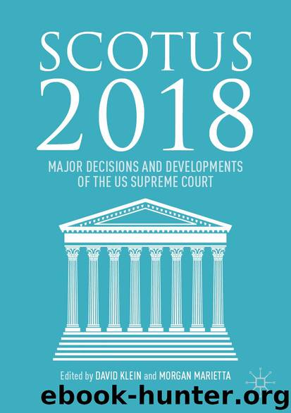SCOTUS 2018 by David Klein & Morgan Marietta