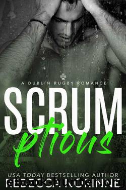 SCRUMptious: (Dublin Rugby #3) by Rebecca Norinne