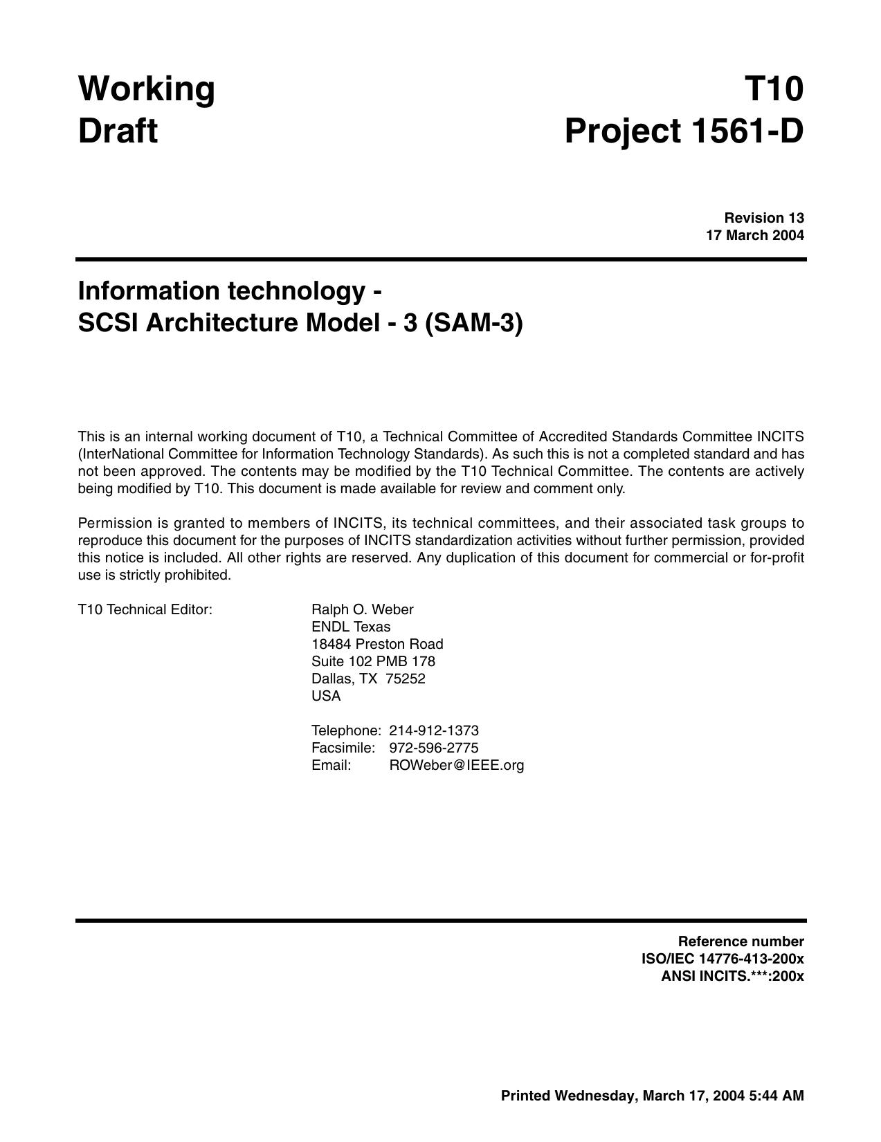 SCSI Architecture Model - 3 (SAM-3 r13) by T10 Technical Committee Ralph O. Weber tech. editor