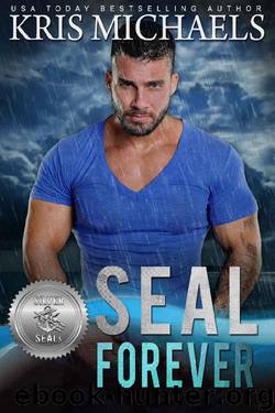SEAL Forever (Silver SEALs Book 6) by Kris Michaels & Suspense Sisters