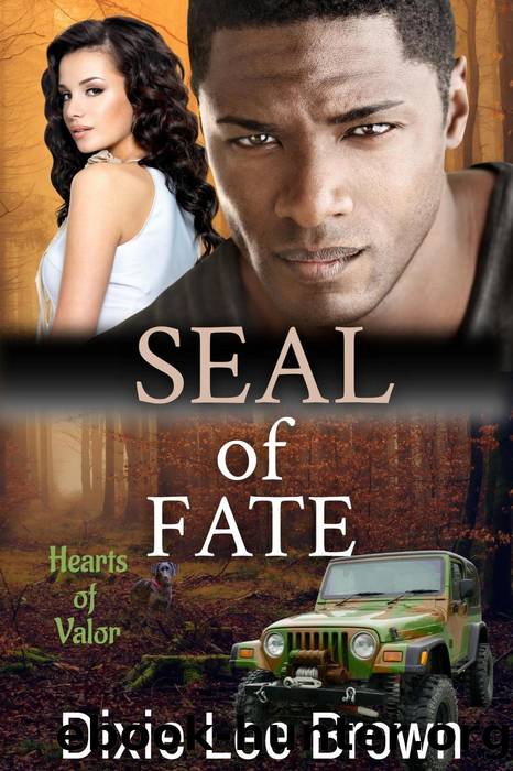 SEAL of Fate by Dixie Lee Brown