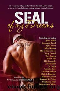 SEAL of My Dreams by Stephanie Bond; Elle Kennedy