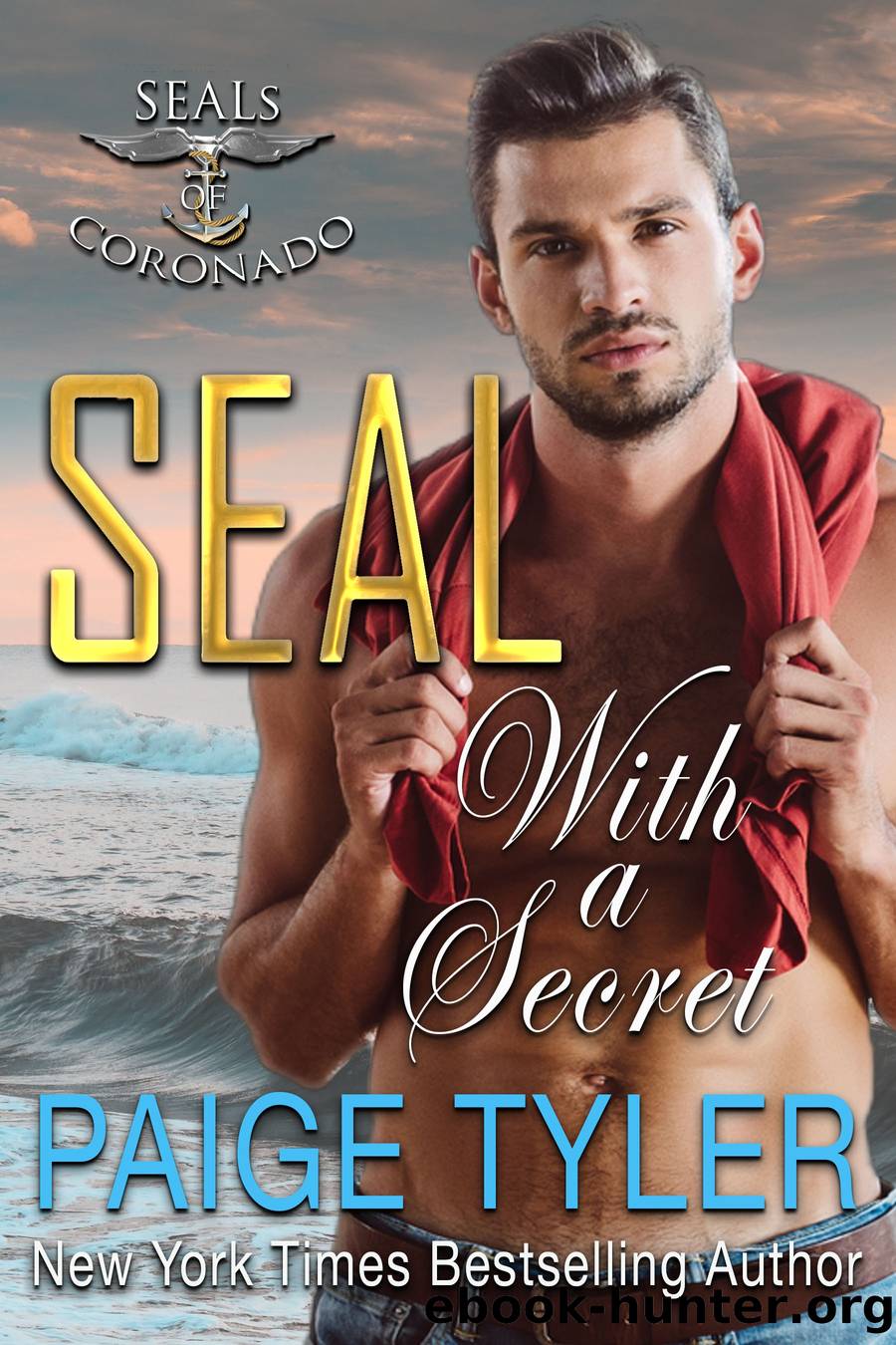 SEAL with a Secret by Paige Tyler