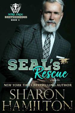SEAL's Rescue (Bone Frog Brotherhood Book 4) by Sharon Hamilton