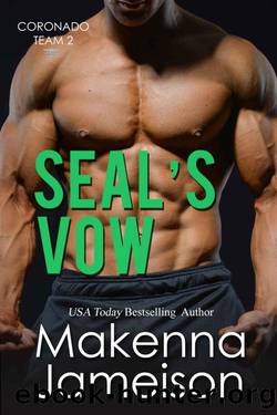 SEAL's Vow (Coronado Team 2 Book 3) by Makenna Jameison